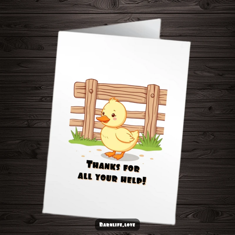 Funny free printable duckling card: Happy duckling waddling near a wooden fence, conveying thanks with farmyard cuteness.